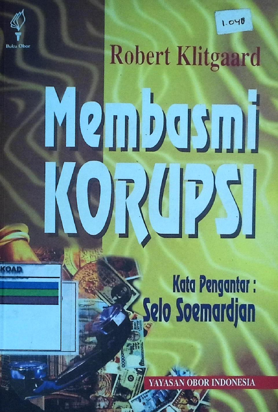 MEMBASMI KORUPSI
